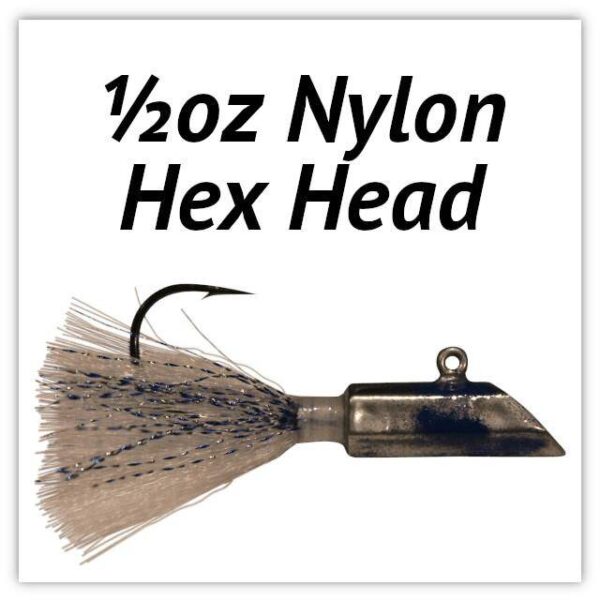 ½oz Nylon Hex Head