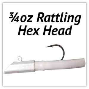 3/4oz Rattling Hex Head