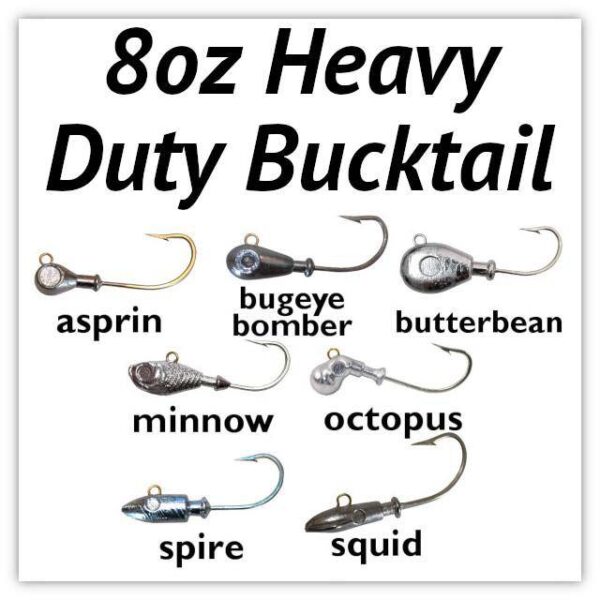 8oz Heavy Duty Bucktail