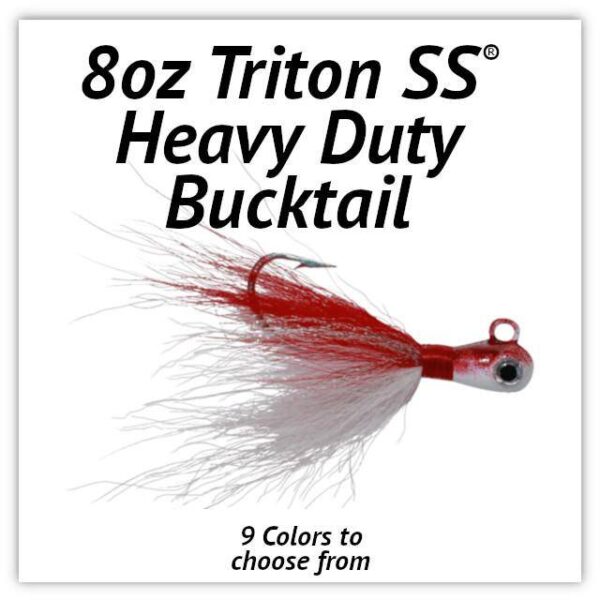 Triton SS® HD Bucktail 8oz