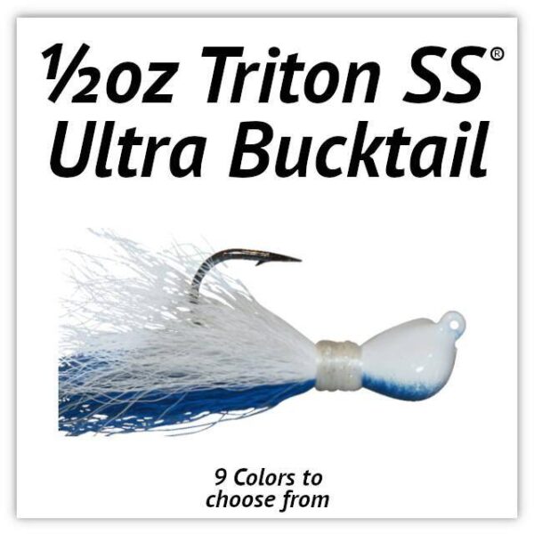 1/2oz Triton SS® Ultra Bucktail