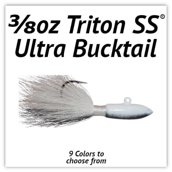 3/8oz Triton SS® Ultra Bucktail